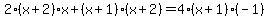 2%28x%2B2%29x%2B%28x%2B1%29%28x%2B2%29=4%28x%2B1%29%28-1%29