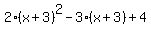 2%28x%2B3%29%5E2-3%28x%2B3%29%2B4