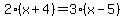 2%28x%2B4%29=3%28x-5%29