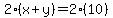 2%28x%2By%29=2%2810%29