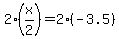 2%28x%2F2%29+=+2%28-3.5%29