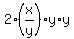 2%28x%2Fy%29y%2Ay