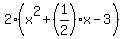 2%28x%5E2%2B%281%2F2%29x-3%29