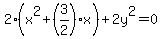 2%28x%5E2%2B%283%2F2%29x%29%2B2y%5E2=0