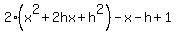 2%28x%5E2%2B2hx%2Bh%5E2%29-x-h%2B1