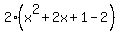 2%28x%5E2%2B2x%2B1-2%29