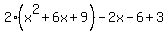 2%28x%5E2%2B6x%2B9%29-2x-6%2B3