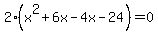 2%28x%5E2%2B6x-4x-24%29=0