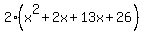 2%28x%5E2+%2B+2x%2B13x+%2B+26%29