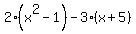 2%28x%5E2+-+1%29+-+3%28x+%2B+5%29+