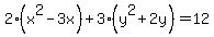 2%28x%5E2-3x%29%2B3%28y%5E2%2B2y%29=12