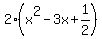2%28x%5E2-3x%2B1%2F2%29