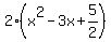 2%28x%5E2-3x%2B5%2F2%29