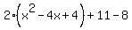 2%28x%5E2-4x%2B4%29%2B11-8