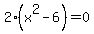 2%28x%5E2-6%29+=+0