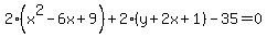 2%28x%5E2-6x%2B9%29%2B2%28y%2B2x%2B1%29-35=0