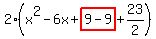 2%28x%5E2-6x%2Bhighlight%289-9%29%2B23%2F2%29