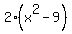 2%28x%5E2-9%29