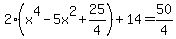 2%28x%5E4-5x%5E2%2B25%2F4%29%2B14=50%2F4
