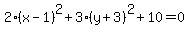 2%28x+-1%29%5E2%2B3%28y%2B3%29%5E2%2B10=0