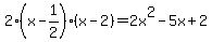 2%28x-1%2F2%29%28x-2%29=2x%5E2-5x%2B2