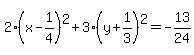 2%28x-1%2F4%29%5E2%2B3%28y%2B1%2F3%29%5E2=-13%2F24