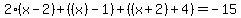 2%28x-2%29%2B%28%28x%29-1%29%2B%28%28x%2B2%29%2B4%29=-15