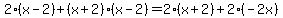 2%28x-2%29%2B%28x%2B2%29%28x-2%29=2%28x%2B2%29%2B2%28-2x%29