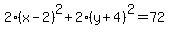 2%28x-2%29%5E2%2B2%28y%2B4%29%5E2=72