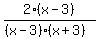 2%28x-3%29%2F%28%28x-3%29%28x%2B3%29%29