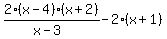 2%28x-4%29%28x%2B2%29%2F%28x-3%29-2%28x%2B1%29