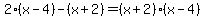 2%28x-4%29-%28x%2B2%29=%28x%2B2%29%28x-4%29