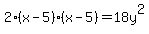 2%28x-5%29%28x-5%29=+18y%5E2