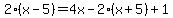 2%28x-5%29=4x-2%28x%2B5%29%2B1