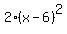 2%28x-6%29%5E2