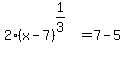 2%28x-7%29%5E%281%2F3%29%5E%22%22+=+7-5