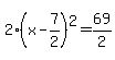 2%28x-7%2F2%29%5E2=69%2F2
