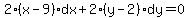 2%28x-9%29dx%2B2%28y-2%29dy=0