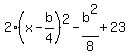 2%28x-b%2F4%29%5E2-b%5E2%2F8%2B23