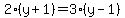 2%28y%2B1%29=3%28y-1%29