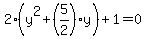 2%28y%5E2%2B%285%2F2%29y%29%2B1=0
