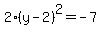 2%28y-2%29%5E2+=+-7