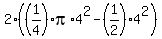 2%2A%28%281%2F4%29%2Api%2A4%5E2+-+%281%2F2%29%2A4%5E2%29