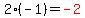 2%2A%28-1%29=red%28-2%29