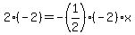 2%2A%28-2%29+=+-%281%2F2%29%2A%28-2%29x