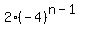 2%2A%28-4%29%5E%28n-1%29
