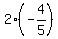 2%2A%28-4%2F5%29
