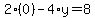 2%2A%280%29-4%2Ay=8