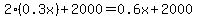 2%2A%280.3x%29%2B2000=0.6x%2B2000