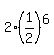2%2A%281%2F2%29%5E6